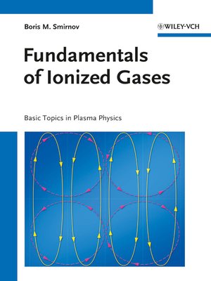 cover image of Fundamentals of Ionized Gases